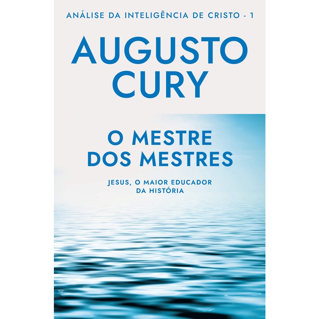 O Mestre dos Mestres Livro Augusto Cury | Shopee Brasil