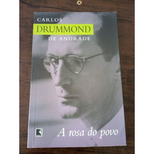 A Rosa do Povo Carlos Drummond de Andrade Shopee Brasil