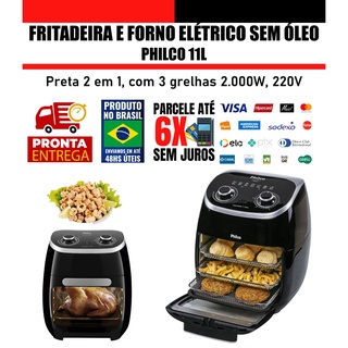 Produto no Brasil Fritadeira Elétrica Air Fryer e Forno Oven 2 em 1 2.000w 11L 220v Philco