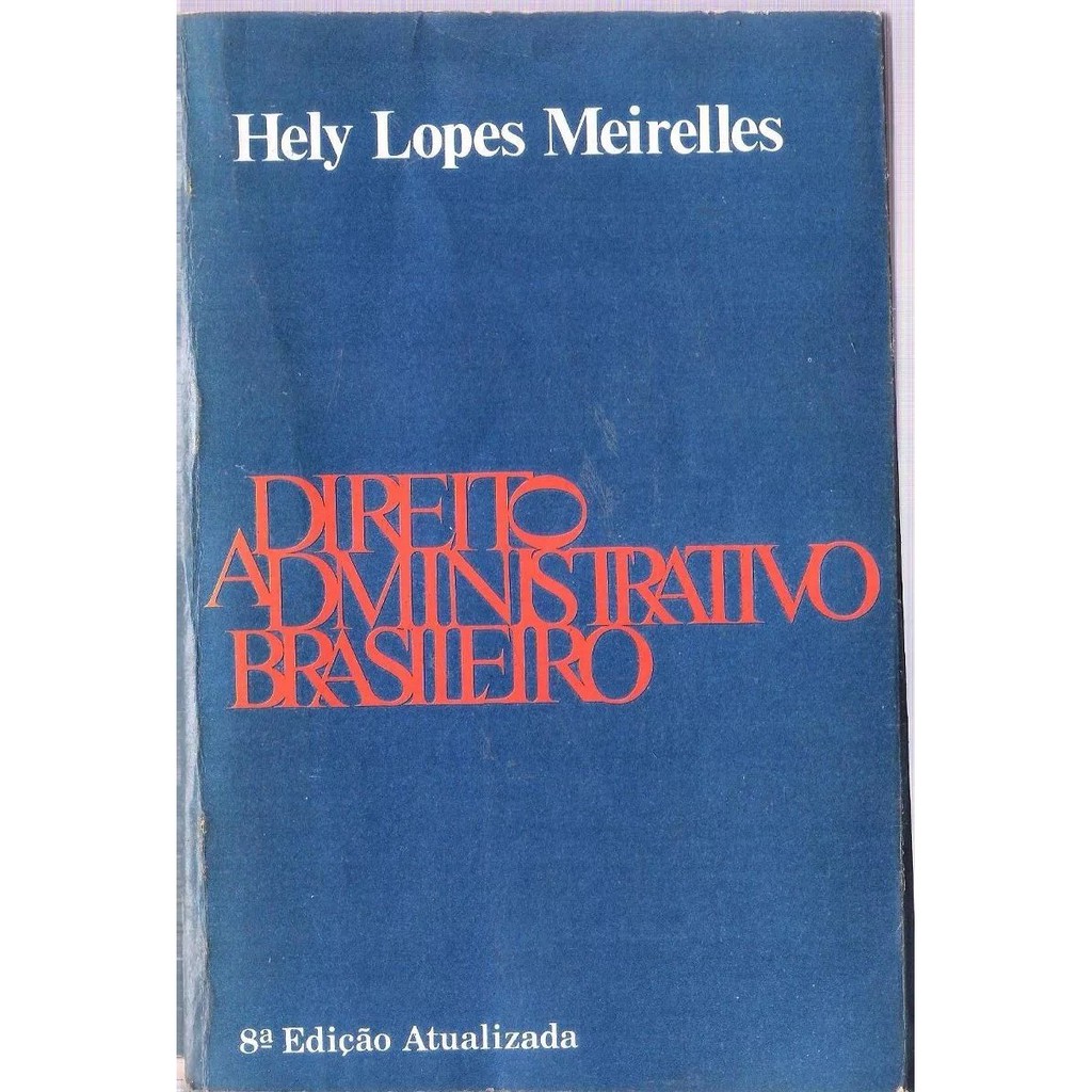Direito Administrativo Brasileiro - Hely Lopes Meirelles 120n | Shopee ...