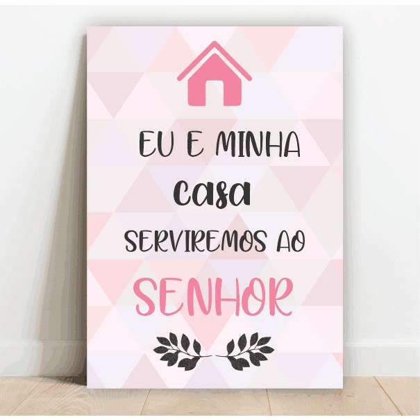 Placa Quadro Decorativo Eu E Minha Casa Serviremos Ao Senhor 20x30 Shopee Brasil 3348