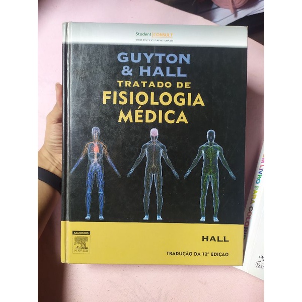 Tratado De Fisiologia Médica Guyton E Hall 12° Edição | Shopee Brasil