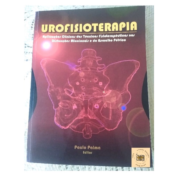 Livro De Medicina: Urofisioterapia - Aplicações Clínicas Das Técnicas ...