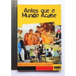 Antes que o Mundo Acabe, Marcelo Carneiro da Cunha