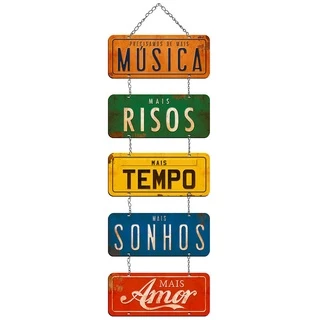 Placa Decorativa em MDF Adesivada - Precisamos de Mais Musica, Mais Risos, Mais Tempo Mais Sonhos