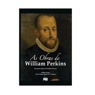 Livro As Obras De William Perkins | Derek W. H. Thomas e Joel R. Beeke em Oferta na Shopee