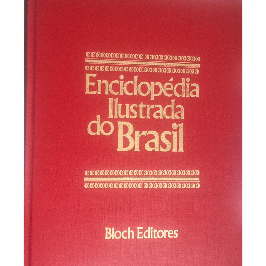 Enciclopédia Ilustrada do Brasil - Editora Bloch - Completo | Shopee Brasil