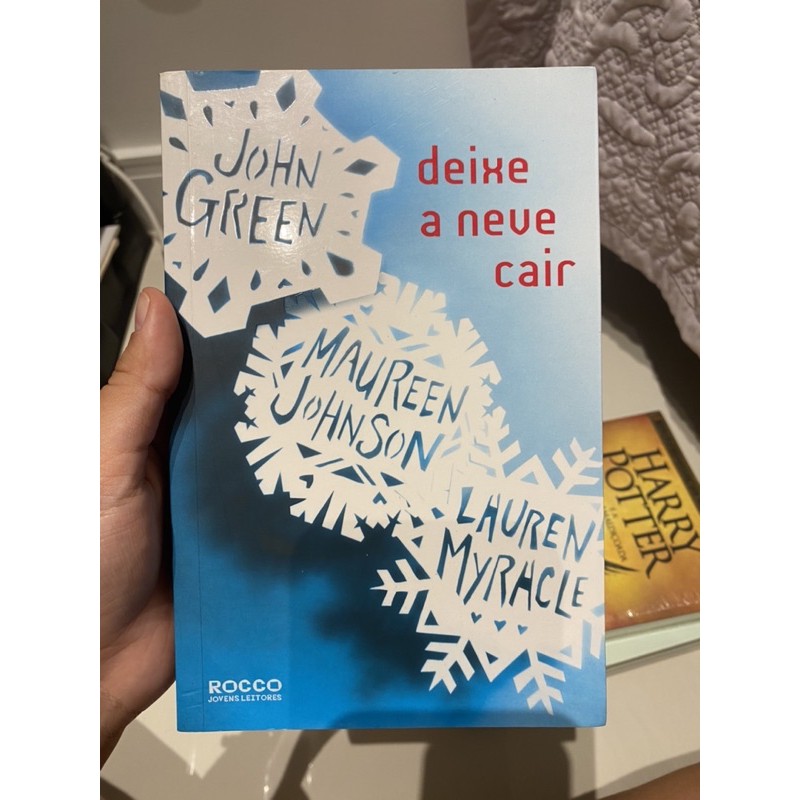 Livro - Deixe a neve cair (john green, maureen johnson e lauren myracle ...