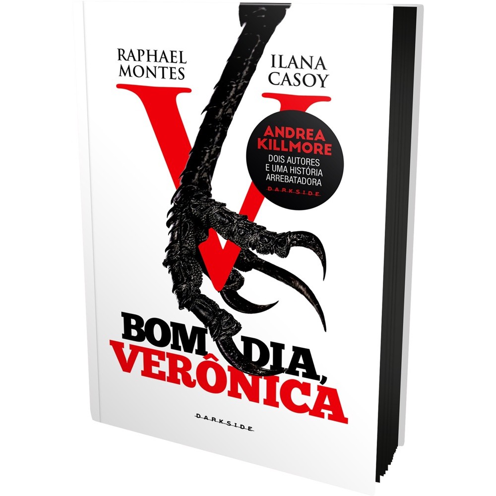 Livro - Bom Dia, Verônica - Andrea Killmore, Ilana Casoy, Raphael Montes - Darkside - NOVO E LACRADO + Brinde