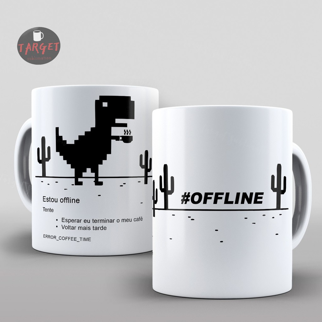 Caneca Personalizada Offline, Coffe Time, T-Rex Game (Jogo Dinossauro)