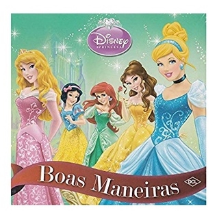 Livro Das Princesas Boas Maneiras Disney 30 Páginas