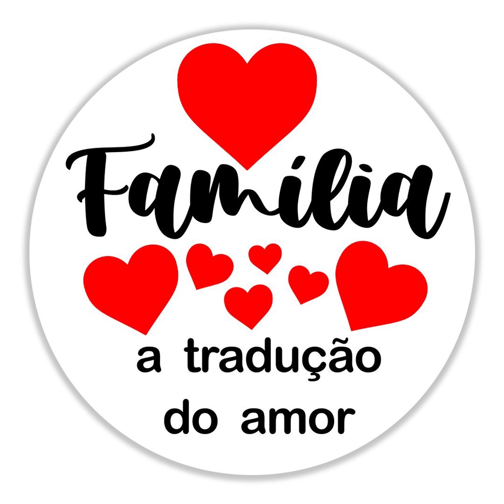 Tradução do adesivo de amor em português do brasil fazendo tudo