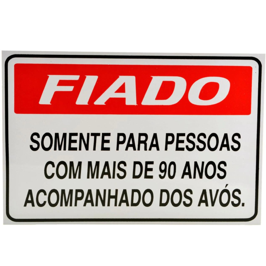 Placa Sinalização Não Vendemos Fiado - Restaurante, Bar, Padaria 21x35 ...