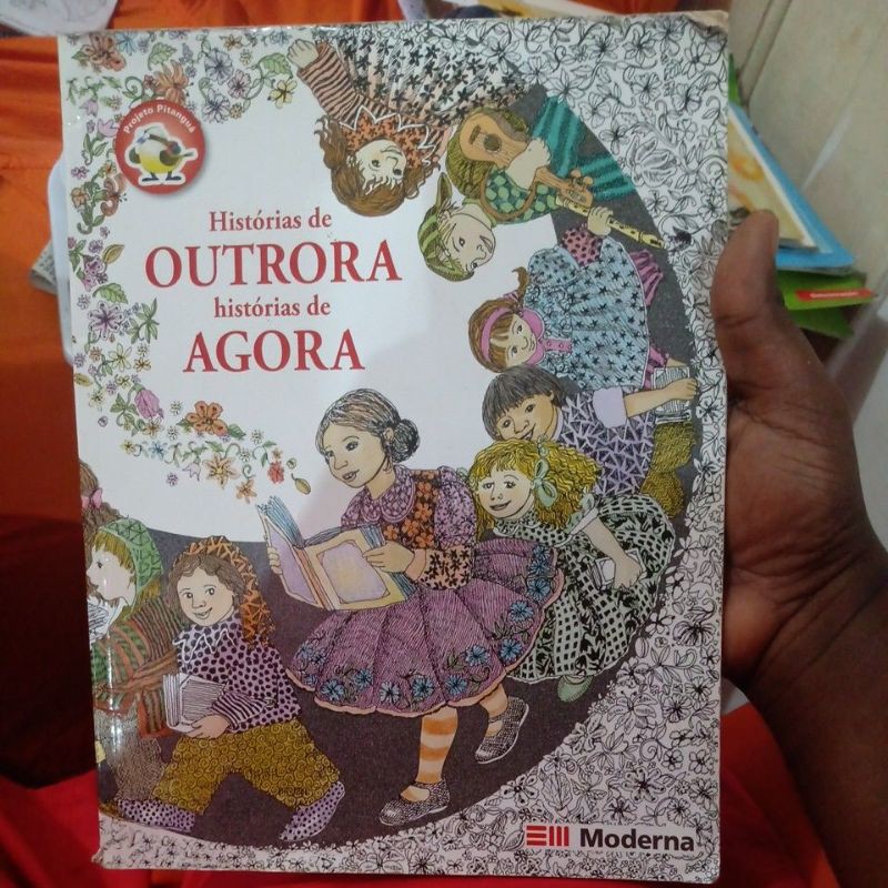 Livro - Histórias de outrora histórias de agora | Shopee Brasil