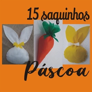 Páscoa - 15 saquinhos Cenoura, Coelho Branco e Coelho Amarelo - TNT para lembrancinhas e presentes em Oferta na Shopee