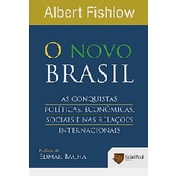 O Novo Brasil autor Albert Fishlow | Shopee Brasil