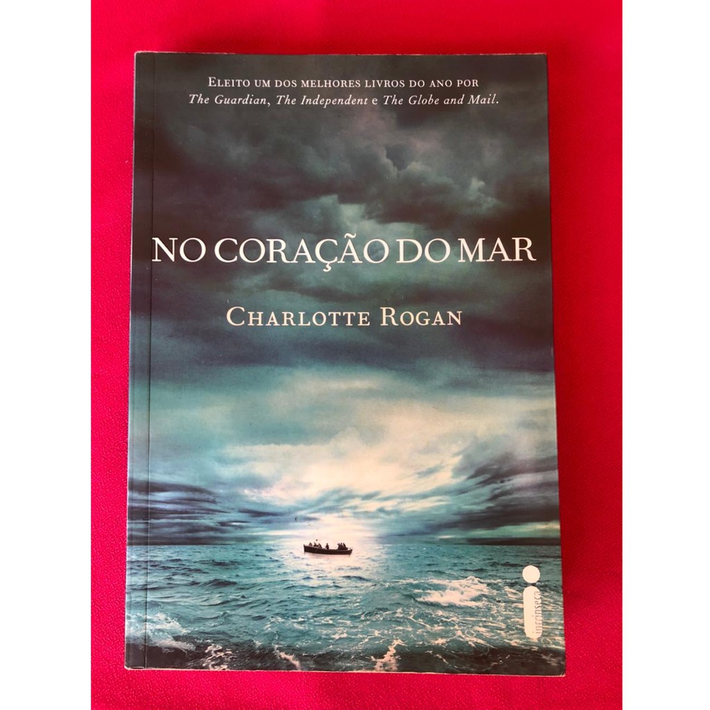 Livro No Coração do Mar | Charlotte Rogan | *Livro USADO - Leia a ...