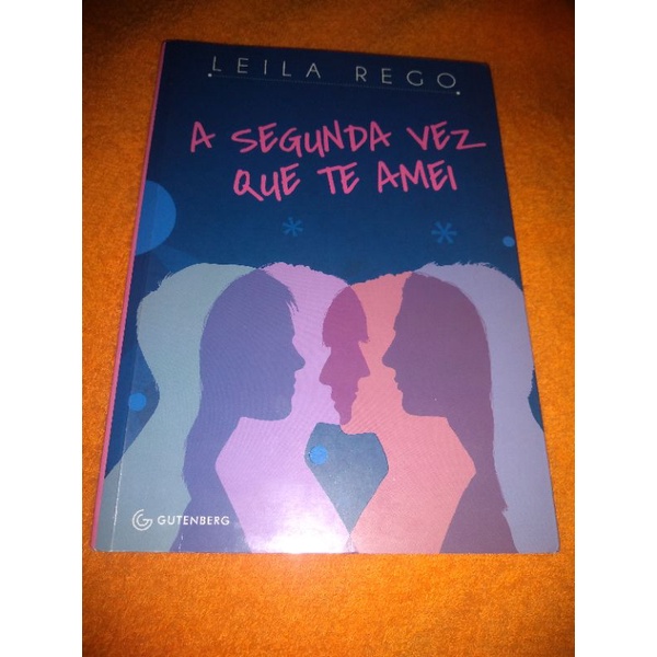 Livro A segunda Vez que te amei. | Shopee Brasil