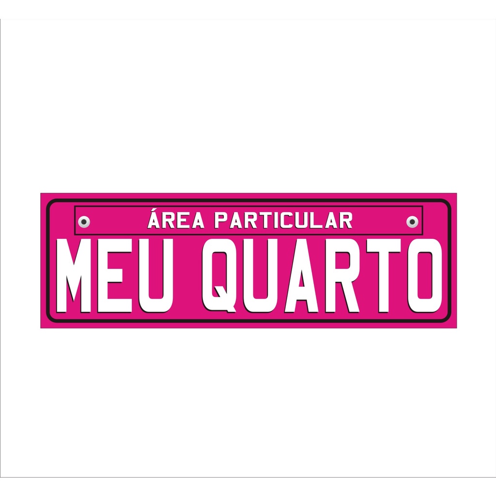 Placa Decorativa MEU QUARTO ÁREA PARTICULAR