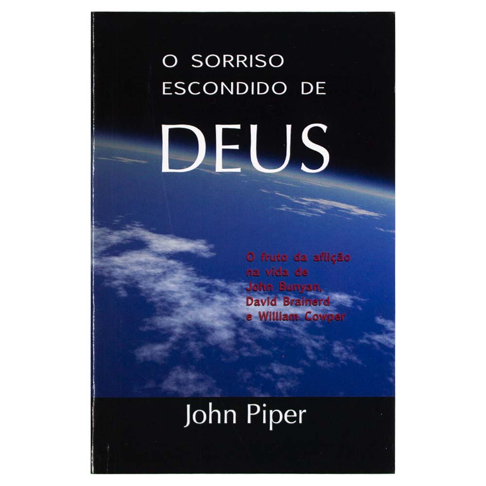 Livro: O Sorriso Escondido De Deus | John Piper | Shopee Brasil