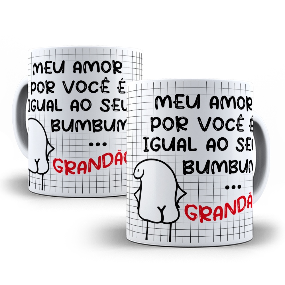 Caneca Flork Meme Meu Amor Por Você é Grande