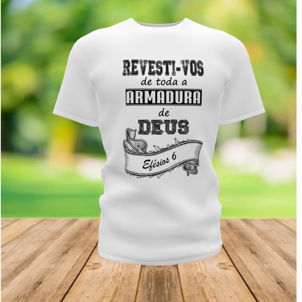 CAMISETA PERSONALIZADA EVANGELICA REVESTI-VOS DE TODA ARMADURA DE DEUS ...