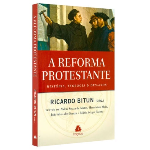 Livro A Reforma Protestante - Ricardo Bitun | Shopee Brasil
