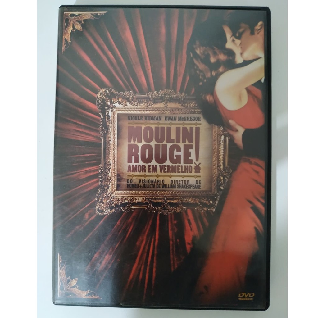 DVD Moulin Rouge - Amor em Vermelho -- Nicole Kidman - Ewan McGregor ...