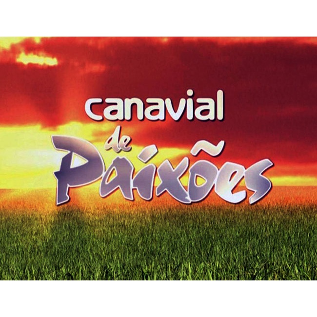 TELENOVELEIROS! Canavial de paixões