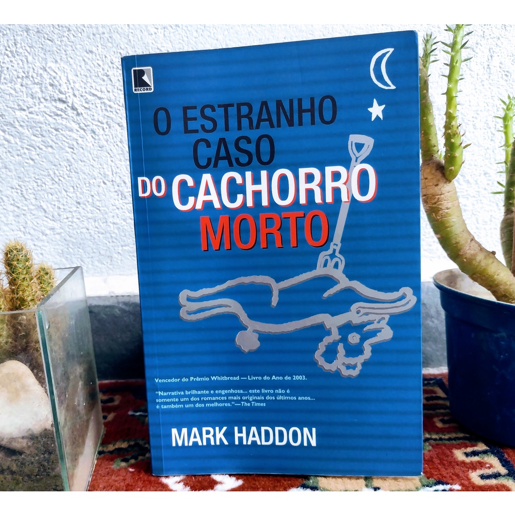 Livro - O Estranho Caso do Cachorro Morto - Mark Haddon | Shopee Brasil