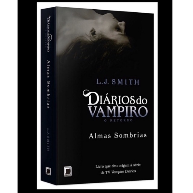 Livro - Diários do vampiro – O retorno - Almas sombrias (Vol. 2