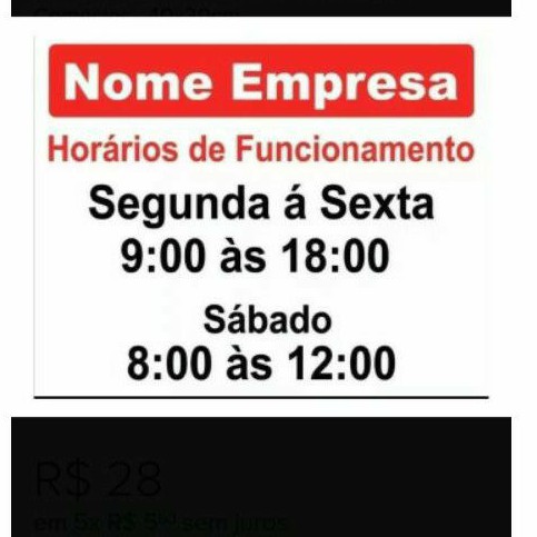 Placa Horário de funcionamento 60x40cm
