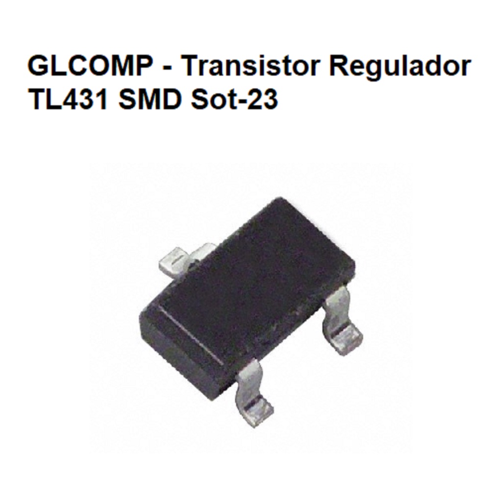 Tl431 Tl431a Az431 Lm431 Regulador Smd Sot-23 Kit C/ 50 peças | Shopee ...
