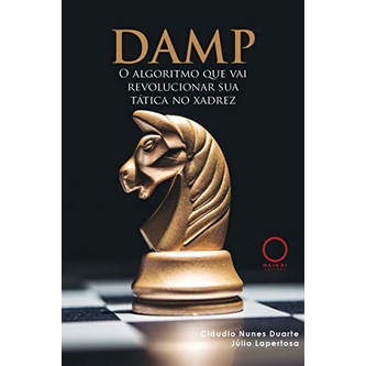 Livro de Xadrez DAMP Mestre Nacional Júlio Lapertosa: O seu livro de  táticas! [Acompanha brinde tema xadrez]