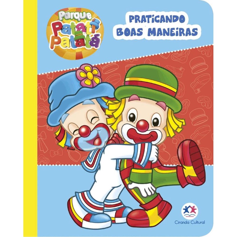 Livro Patati Patatá - Praticando Boas Maneiras | Shopee Brasil