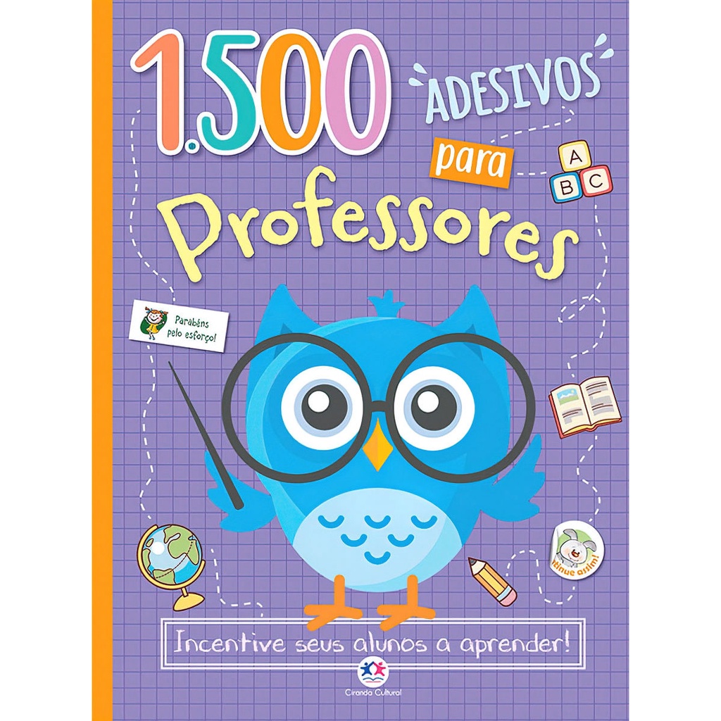 1500 Adesivos Para Professores - Incentive Seus Alunos a Aprender!