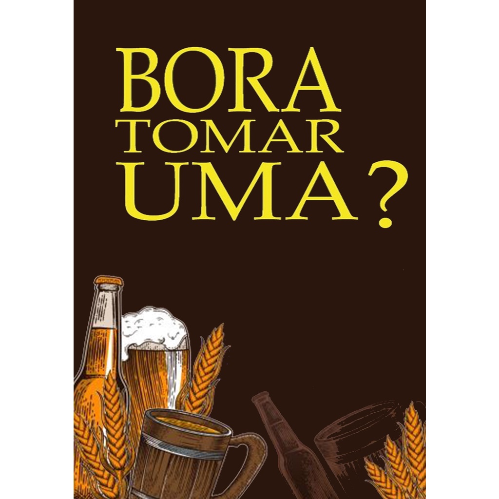 Placa Decorativa Quadro Bora Tomar Uma Cerveja Shopee Brasil
