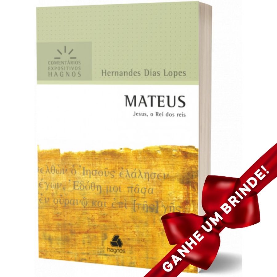 Livro Mateus | Comentário Expositivo | Hernandes Dias Lopes Cristão ...