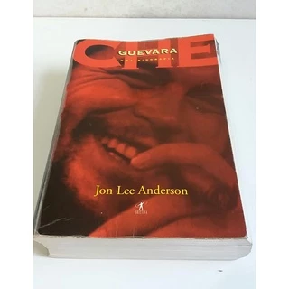 Livro Che Guevara Uma Biografia Usado - Jon Lee Anderson
