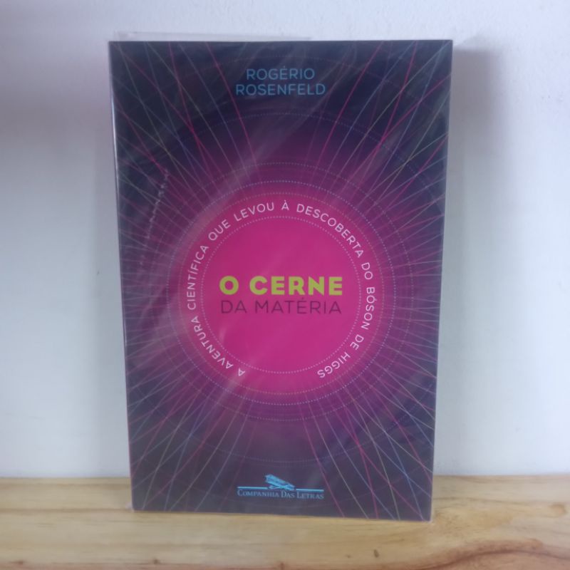 O Cerne da Matéria- Rogério Rosenfeld | Shopee Brasil
