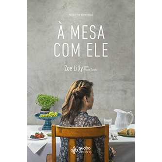 A mesa com Ele - Zoe Lilly | Shopee Brasil