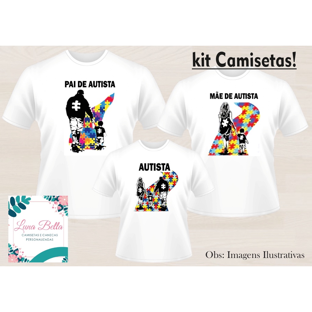 Kit 3 Camisetas Personalizadas Pai e Mãe de Menino Autista