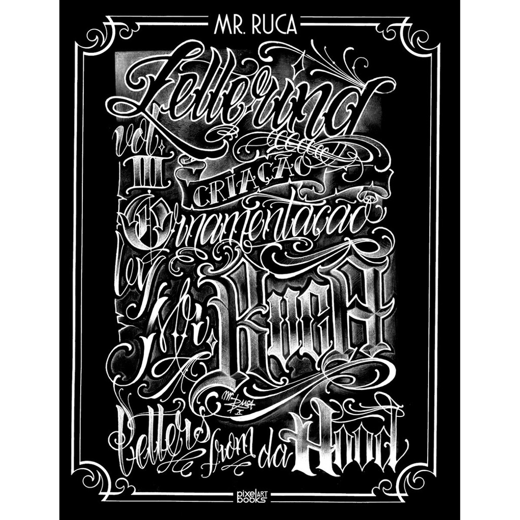 Livro Sketchbook Referencia Para Tatuagem Lettering - Mr Ruca Pixel Art ...