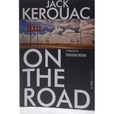 Na trilha (sonora) de “On the road”