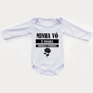 Body infantil Manga longa bebê criança Roupinha Frio Minha vó é negra Soberana e poderosa