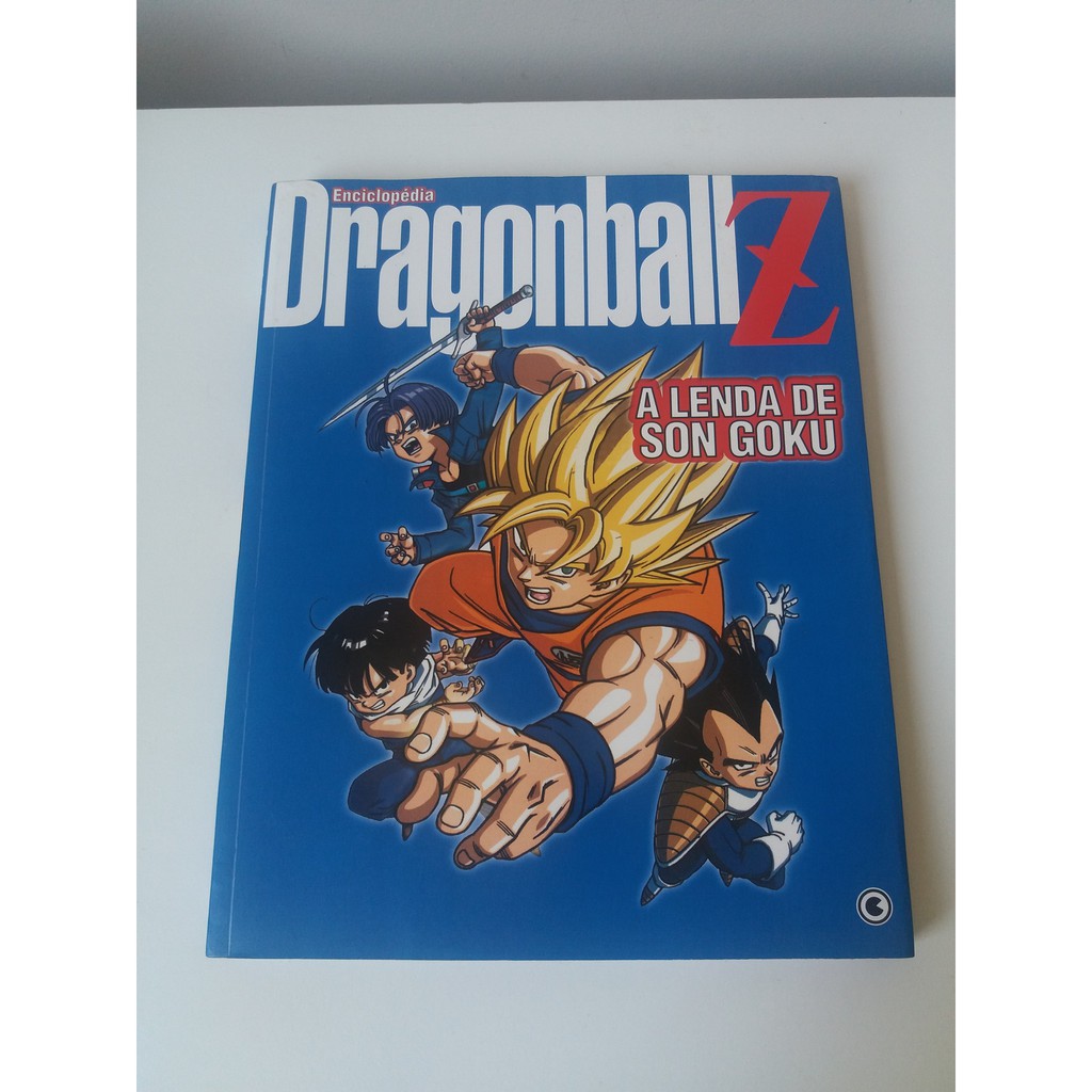 ENCICLOPÉDIA DRAGON BALL Z: A LENDA DE SON GOKU! – Universo Lúmina