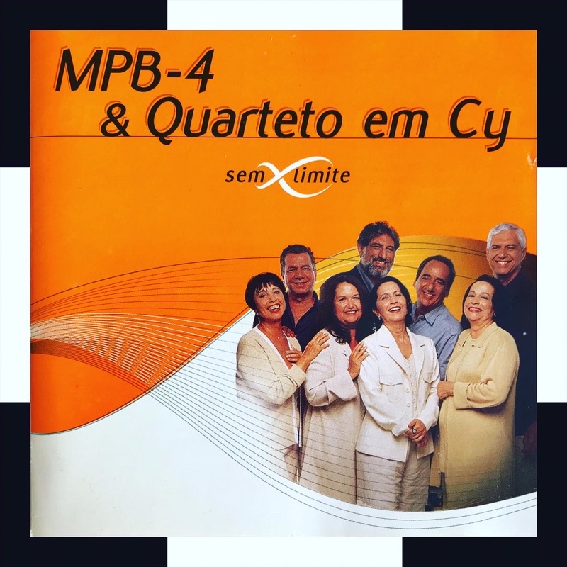 CD DUPLO MPB4 E QUARTETO EM CY - SEM LIMITE (Participação Especial ...