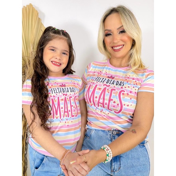 Blusa dia das maes mae 2024 e filha