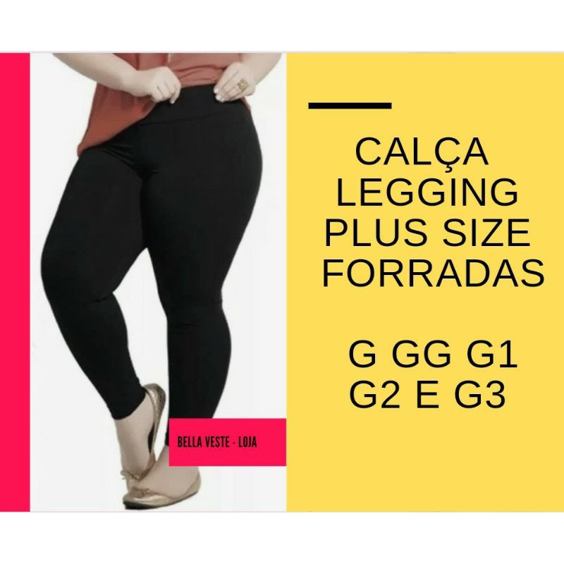 Calça Legging Plus Size feminina Forradas/Flanelada Tamanho G/GG/G1/G2/G3.  Do 36 até 50, Calças de frio.