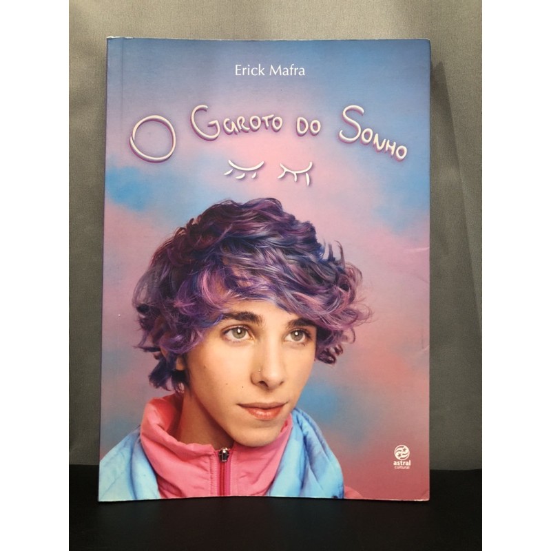 Livro O Garoto do Sonho - Erick Mafra